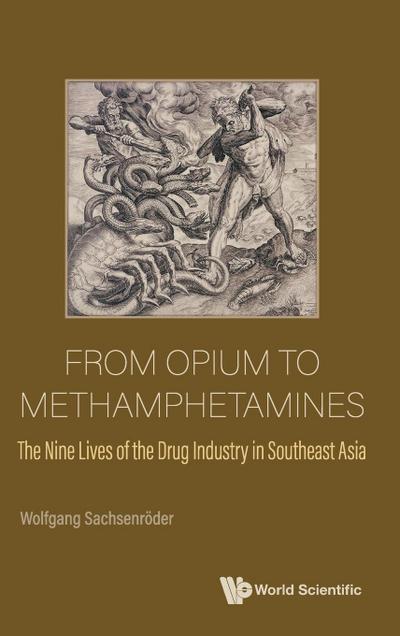 FROM OPIUM TO METHAMPHETAMINES