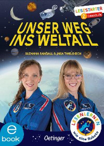 Unser Weg ins Weltall