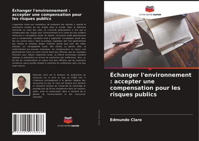 Échanger l’environnement : accepter une compensation pour les risques publics