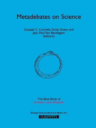 Metadebates on Science