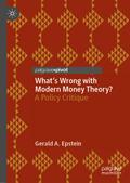 What’s Wrong with Modern Money Theory?