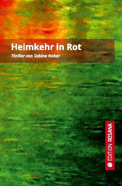 Heimkehr in Rot