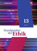 Standpunkte der Ethik - Lehr- und Arbeitsbuch für 