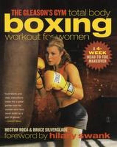 The Gleason’s Gym Total Body Boxing Workout for Women