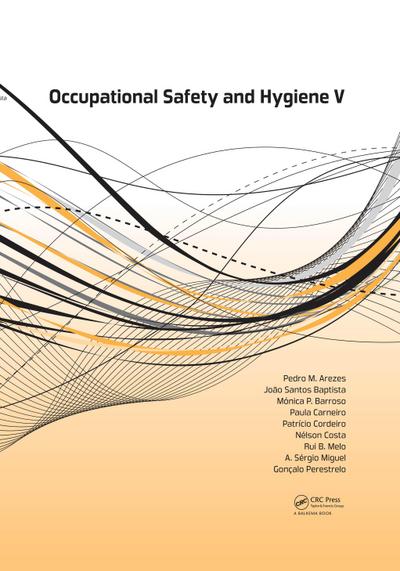 Occupational Safety and Hygiene V