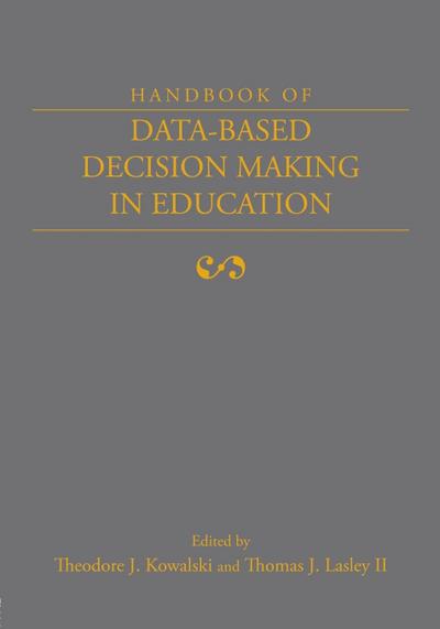 Handbook of Data-Based Decision Making in Education