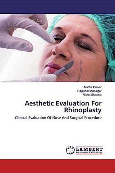 Aesthetic Evaluation For Rhinoplasty