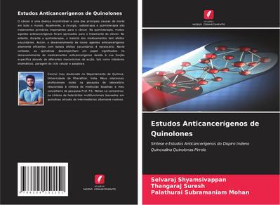 Estudos Anticancerígenos de Quinolones