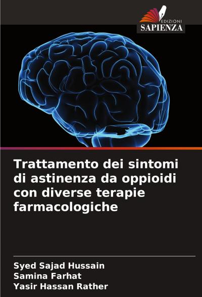 Trattamento dei sintomi di astinenza da oppioidi con diverse terapie farmacologiche