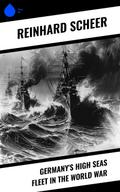 Germany’s High Seas Fleet in the World War