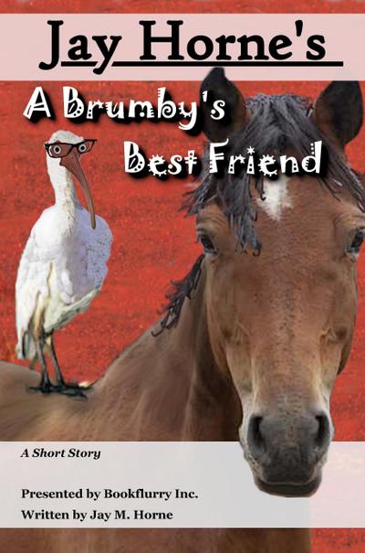 A Brumby’s Best Friend