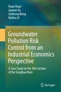 Groundwater Pollution Risk Control from an Industr