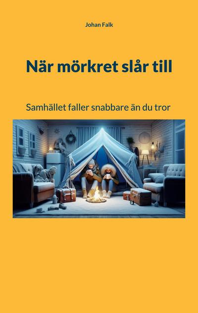 När mörkret slår till