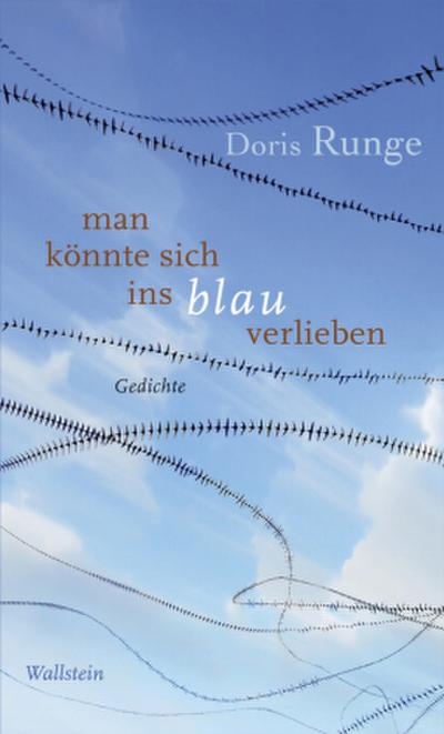 man könnte sich ins blau verlieben