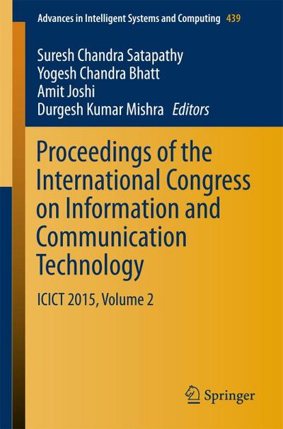 Proceedings of the International Congress on Information and Communication Technology