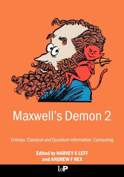 Maxwell’s Demon 2 Entropy, Classical and Quantum Information, Computing