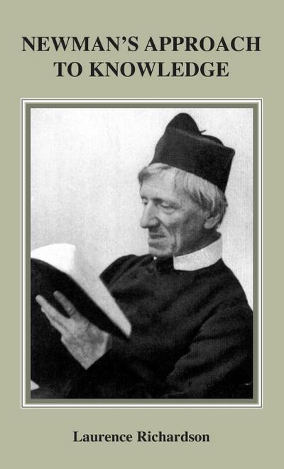 Newman’s Approach to Knowledge