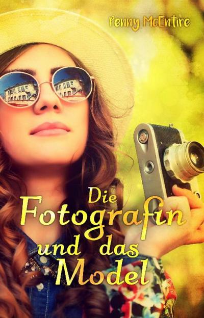 Mcentire, P: Fotografin und das Model