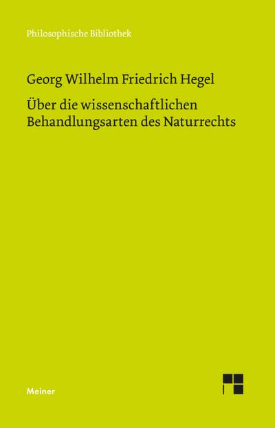 Über die wissenschaftlichen Behandlungsarten des Naturrechts