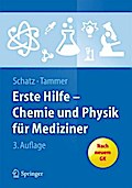 Erste Hilfe: Chemie Und Physik Für Mediziner (Springer-lehrbuch)