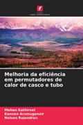 Melhoria da eficiência em permutadores de calor de casco e tubo