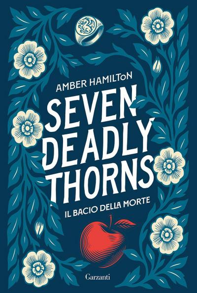 Seven Deadly Thorns. Il bacio della morte