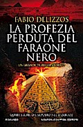 La profezia perduta del faraone nero