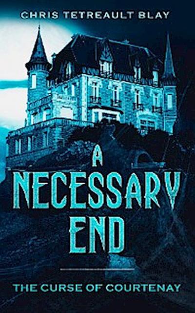 A Necessary End