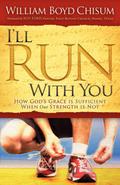 I’ll Run With You