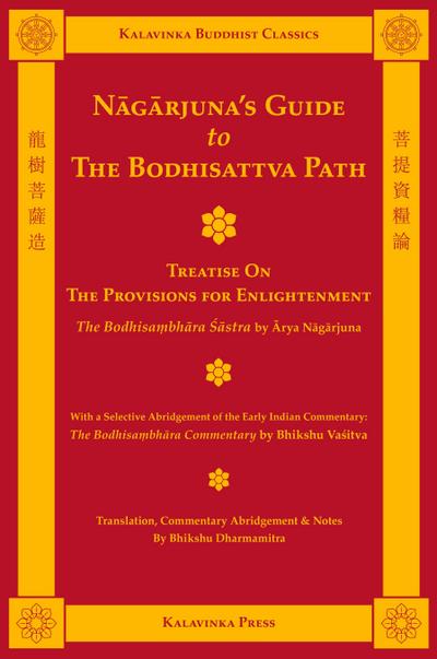 Nagarjuna’s Guide to the Bodhisattva Path