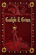 Gaslight & Grimm
