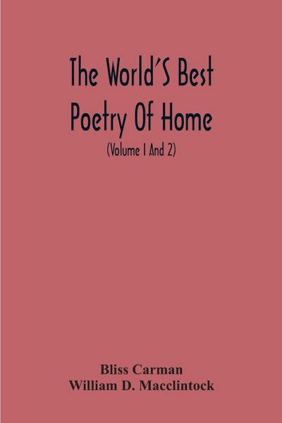 The World’S Best Poetry Of Home