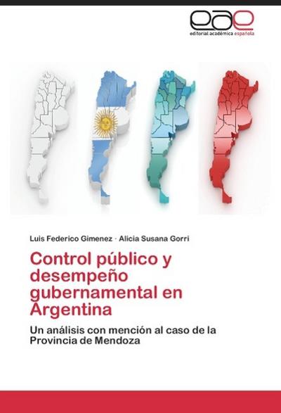 Control público y desempeño gubernamental en Argentina
