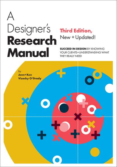 A Designer’s Research Manual, Third Edition
