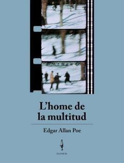 L’home de la multitud