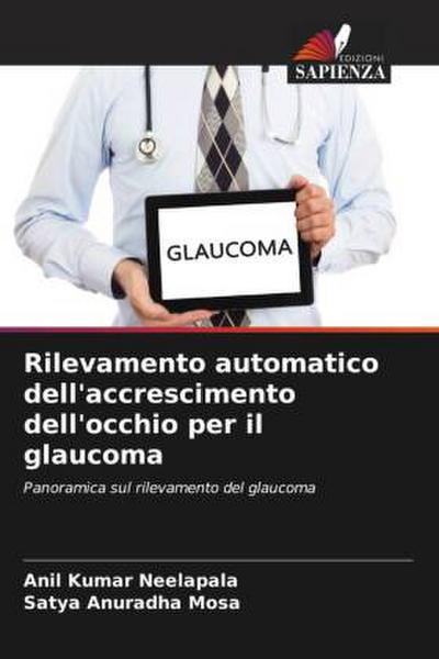 Rilevamento automatico dell’accrescimento dell’occhio per il glaucoma