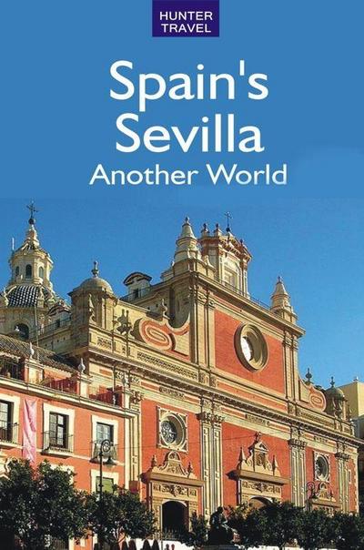 Spain’s Sevilla - Another World