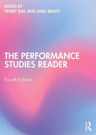 The Performance Studies Reader