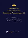 Advances in Stereotactic and Functional Neurosurgery 12