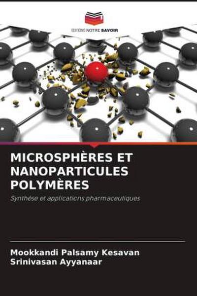 MICROSPHÈRES ET NANOPARTICULES POLYMÈRES
