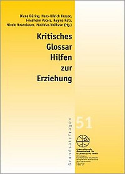 Kritisches Glossar - Hilfen zur Erziehung