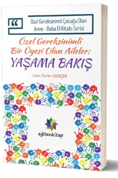 Özel Gereksinimli Bir Üyesi Olan Aileler - Yasama Bakis