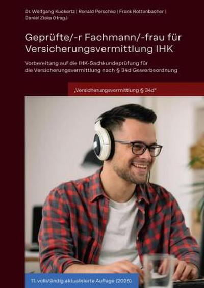 Geprüfte/-r Fachmann/-frau für Versicherungsvermittlung IHK