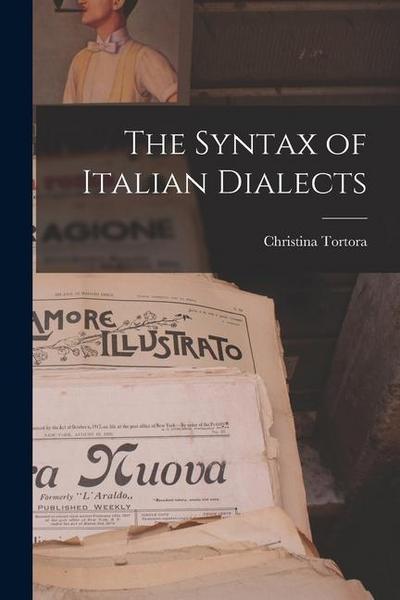The Syntax of Italian Dialects