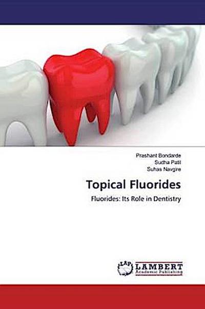 Topical Fluorides