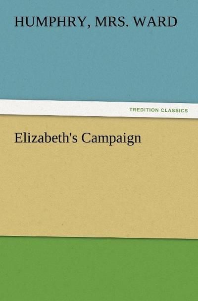 Elizabeth’s Campaign
