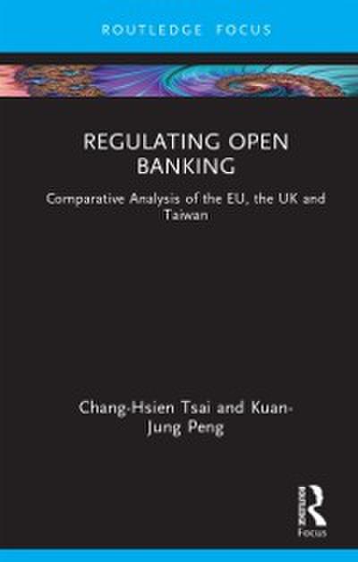 Regulating Open Banking