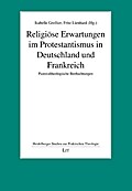 Religiöse Erwartungen im Protestantismus in Deutsc
