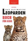 Leoparden Das Ultimative Leoparden-buch für Kids
