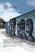Urban Space: experiences and Reflections from the 